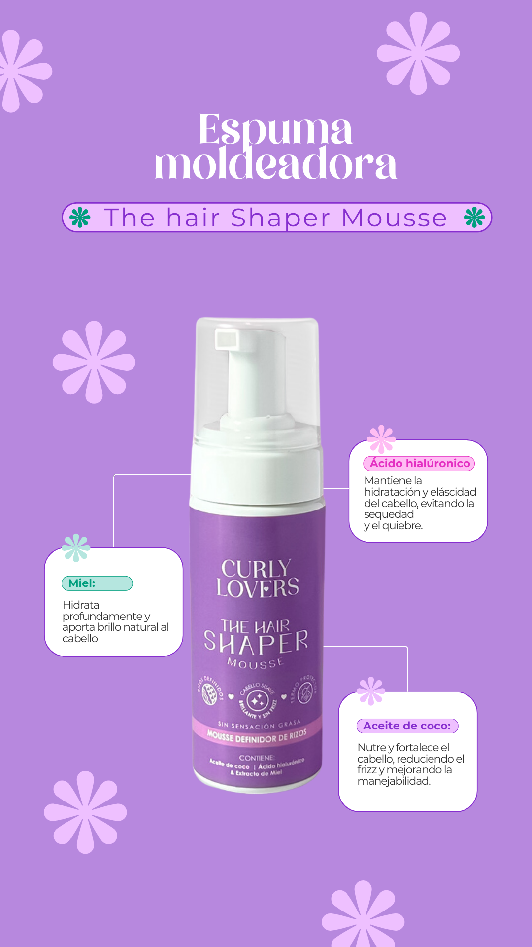 CURLY LOVERS THE HAIR SHAPER MOUSSE FOAM
